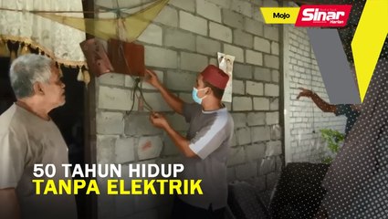 50 tahun hidup tanpa bekalan elektrik