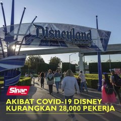 Akibat Covid-19 Disney kurangkan 28,000 pekerja
