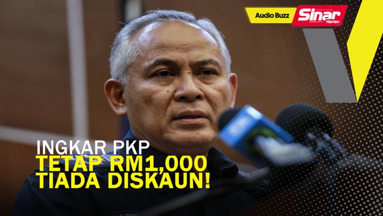 BUZZ: Pesalah ingkar PKP: Tetap RM1,000, tiada diskaun!