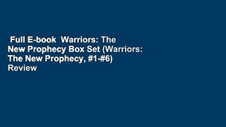 Full E-book  Warriors: The New Prophecy Box Set (Warriors: The New Prophecy, #1-#6)  Review