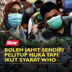 Boleh Jahit Sendiri Pelitup Muka