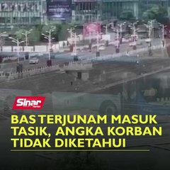 Bas terjunam masuk tasik, angka korban tidak diketahui