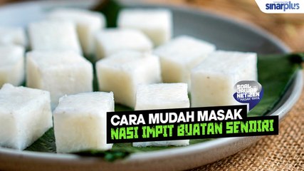 Tải video: Cara mudah masak nasi impit buatan sendiri