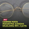 Cermin mata Mahatma Gandhi dilelong RM1.4 juta