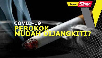 Covid-19 mudah jangkiti perokok?