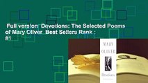 Full version  Devotions: The Selected Poems of Mary Oliver  Best Sellers Rank : #1