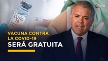Coronavirus | Iván Duque aseguró que la vacuna contra la COVID19 será gratuita en Colombia