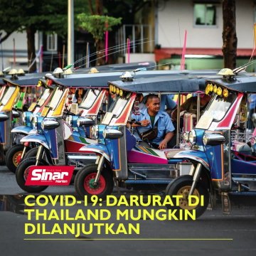 Covid-19: Darurat di Thailand mungkin dilanjutkan
