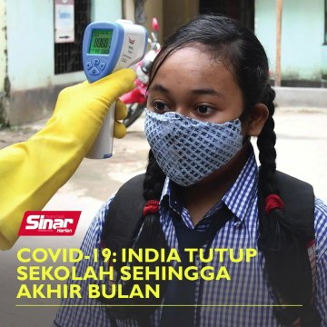 Covid-19: India tutup sekolah sehingga akhir bulan