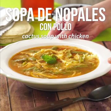 Sopa de Pollo con Nopales