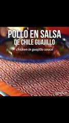 Pollo en Salsa de Chile Guajillo
