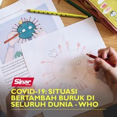 Covid-19: Situasi bertambah buruk di seluruh dunia - WHO