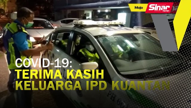 Covid-19: Terima kasih keluarga IPD Kuantan