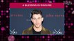 Nick Jonas Says Joe Jonas' Daughter Is 'the Best,' Shares Quarantine Highlights with Priyanka Chopra