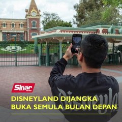 Disneyland dijangka buka semula bulan depan