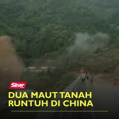 Dua maut tanah runtuh di China