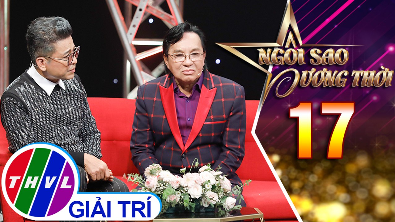 Thanh Bạch bất ngờ với sự ra đời nghệ danh Thanh Tuấn | Ngôi sao đương thời – Tập 17