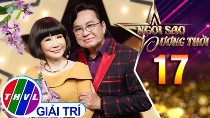 Vọng cổ: Hoa tím bằng lăng – NSND Thanh Tuấn, NSƯT Thanh Kim Huệ | Ngôi sao đương thời – Tập 17