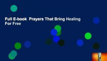 Full E-book  Prayers That Bring Healing  For Free