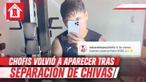 Chofis López volvió a mandar mensaje en redes sociales tras su separación de Chivas