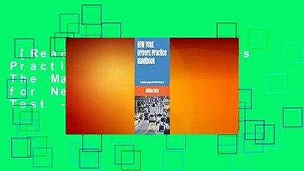 [Read] NEW YORK Drivers Practice Handbook: The Manual to prepare for New York Permit Test - More