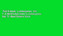 Full E-book  Lumberjanes, Vol. 7: A Bird's-Eye View (Lumberjanes, Vol. 7)  Best Sellers Rank : #3
