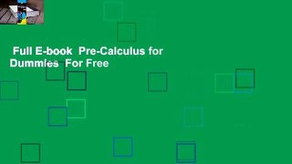 Full E-book  Pre-Calculus for Dummies  For Free