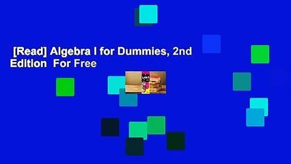 [Read] Algebra I for Dummies, 2nd Edition  For Free