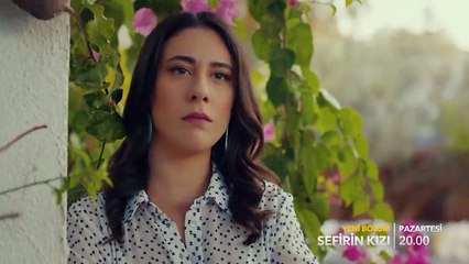 Sefirin Kızı 28. Bölüm Fragmanı