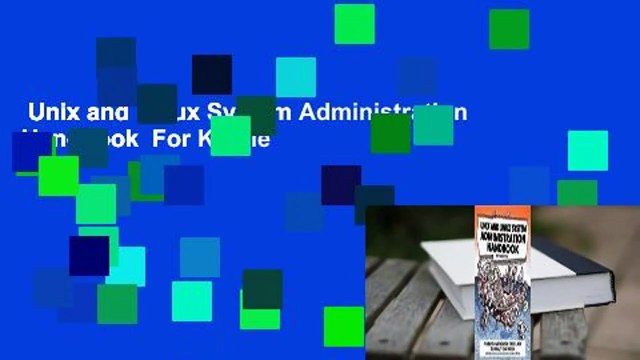 Unix and Linux System Administration Handbook For Kindle