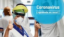 Coronavirus: l'épidémie en recul