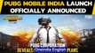 PUBG Mobile India launch officially announced, what changes should gamers expect?|Oneindia News