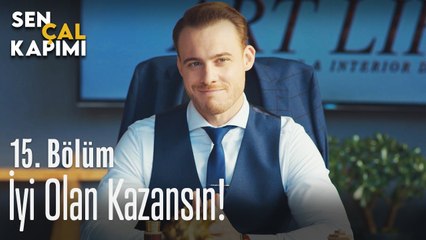 İyi olan kazansın! - Sen Çal Kapımı 15. Bölüm