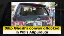 Dilip Ghosh’s convoy attacked in Bengal’s Alipurduar