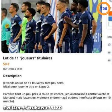 Le Bon Coin : il vend les joueurs des Girondins dans une annonce hilarante