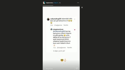 Tolga Karel'den takipçisine: He la kamyoncu oldum hoşuna mı gitti gardaş!