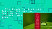 The Leader's Greatest Return: Attracting, Developing, and Multiplying Leaders  Best Sellers Rank