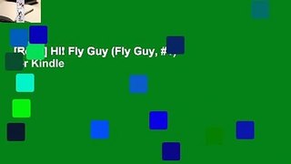 [Read] Hi! Fly Guy (Fly Guy, #1)  For Kindle