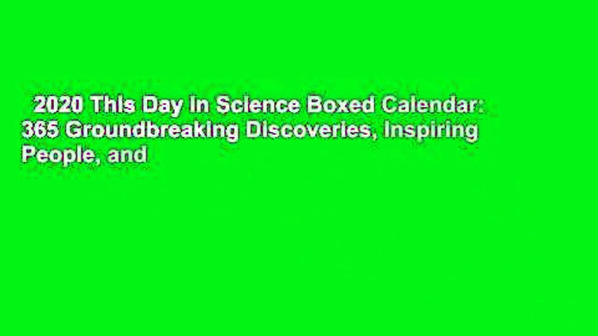 Inspiring People 2020 This Day in Science Boxed Calendar and Incredible Facts 365 Groundbreaking Discoveries