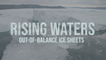 Rising Waters: Out-of-Balance Ice Sheets