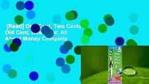 [Read] One Cent, Two Cents, Old Cent, New Cent: All About Money Complete