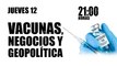 Juan Carlos Monedero: vacunas, negocios y geopolítica - En la Frontera, 12 de noviembre de 2020