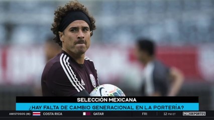 "Viene un cambio generacional en la portería del 'Tri': FOX Sports Radio