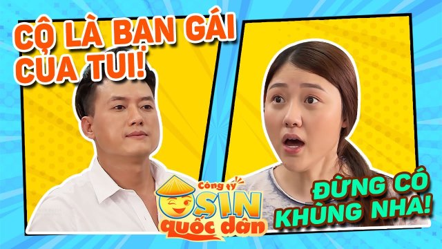CÔNG TY OSIN QUỐC DÂN TẬP 28 - Quách Ngọc Tuyên CÔNG KHAI TÌNH YÊU khiến Osin Uyển Ân SỐC NẶNG