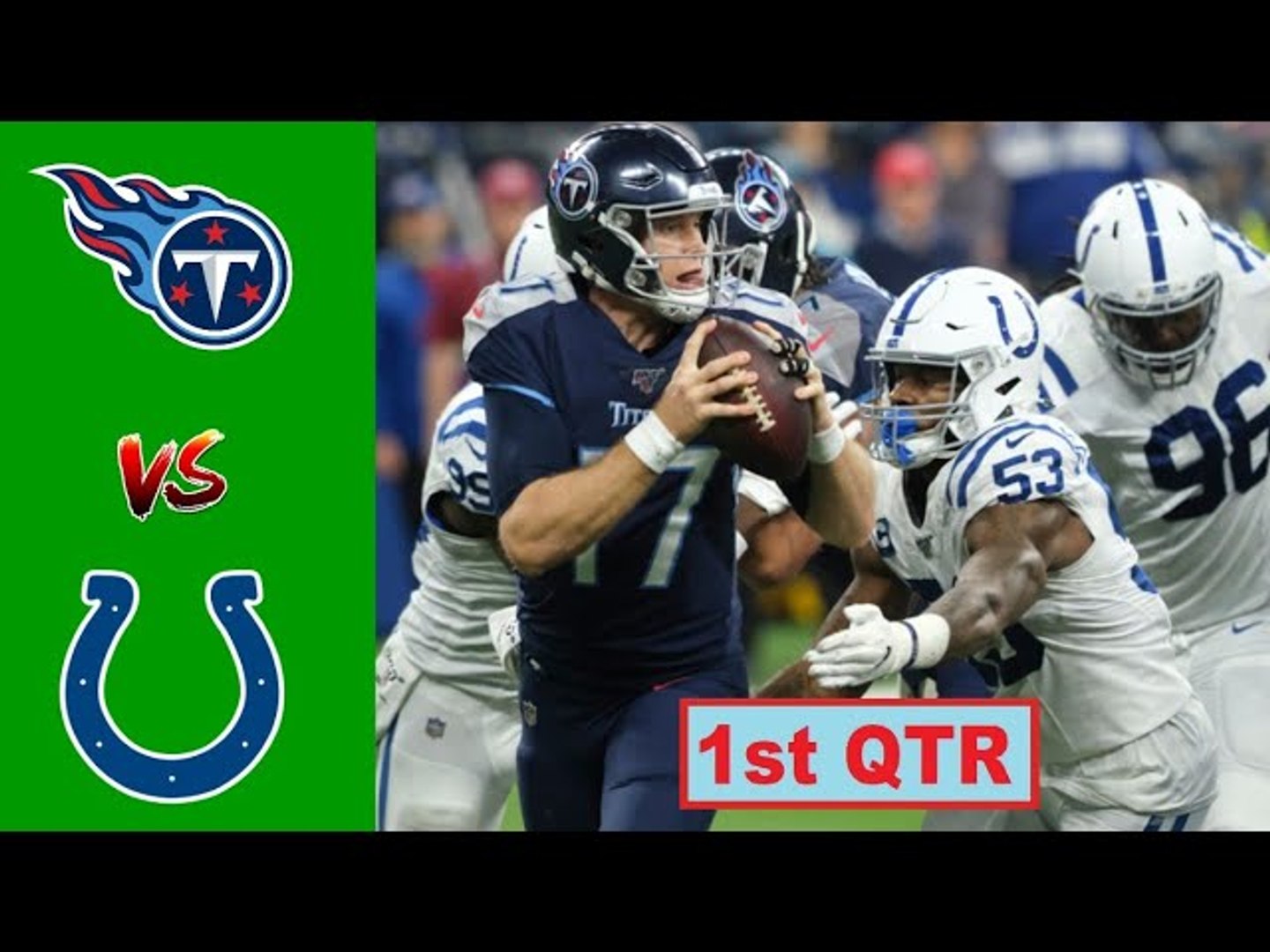 Indianapolis Colts vs. Tennessee Titans