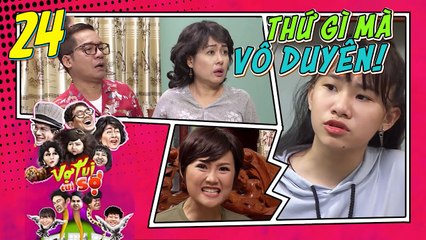 VỢ TUI TUI SỢ TẬP 24 - Việt Thi P336 hát hit Đừng Ngại Ngùng cực KINH HOÀNG nhưng cả nhà lại TUNG HÔ