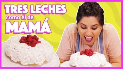 Pastel de tres leches para consentir a mamá