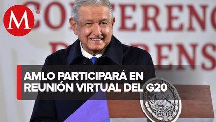 AMLO participará en reunión virtual del G20
