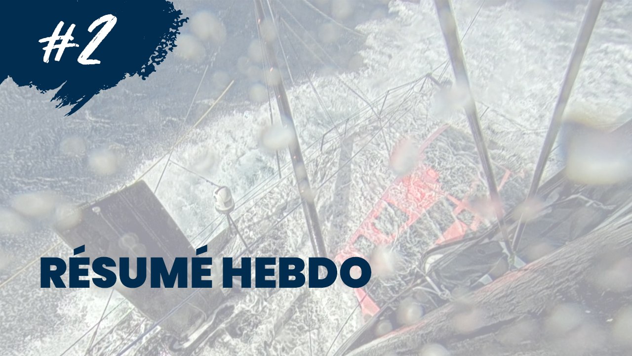 #02 - Résumé hebdo